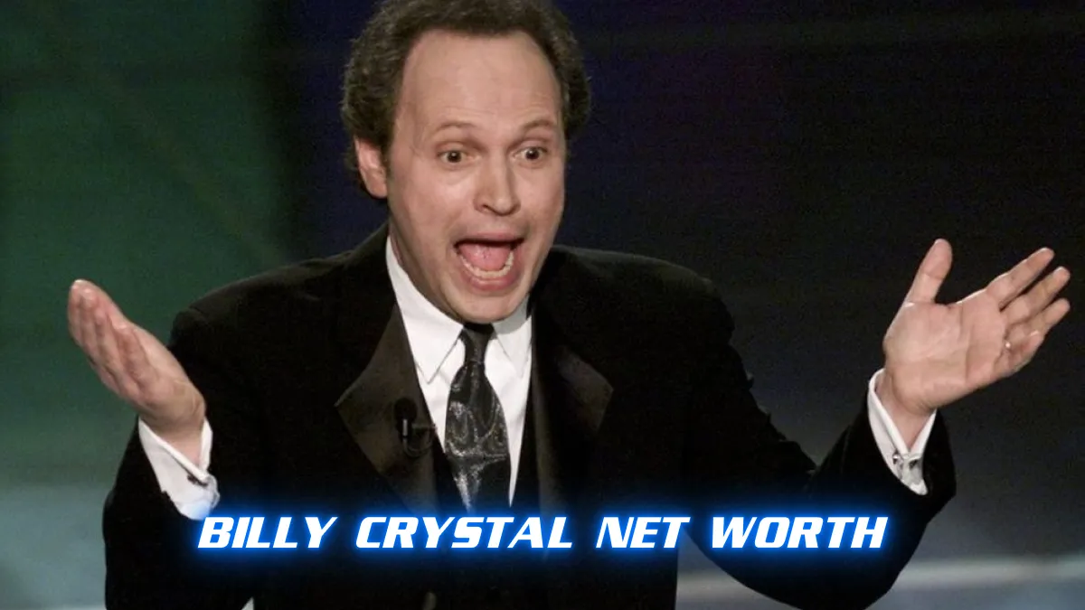 Billy Crystal Net Worth