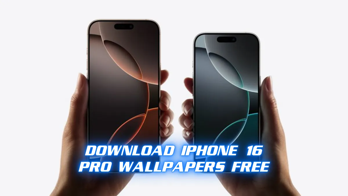 Download iPhone 16 Pro Wallpapers Free