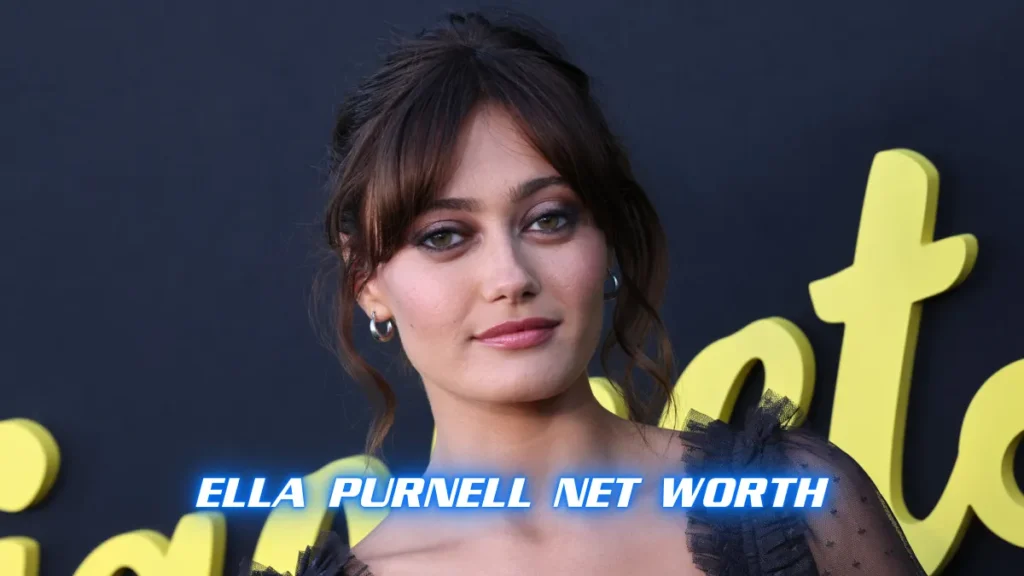 Ella Purnell Net Worth