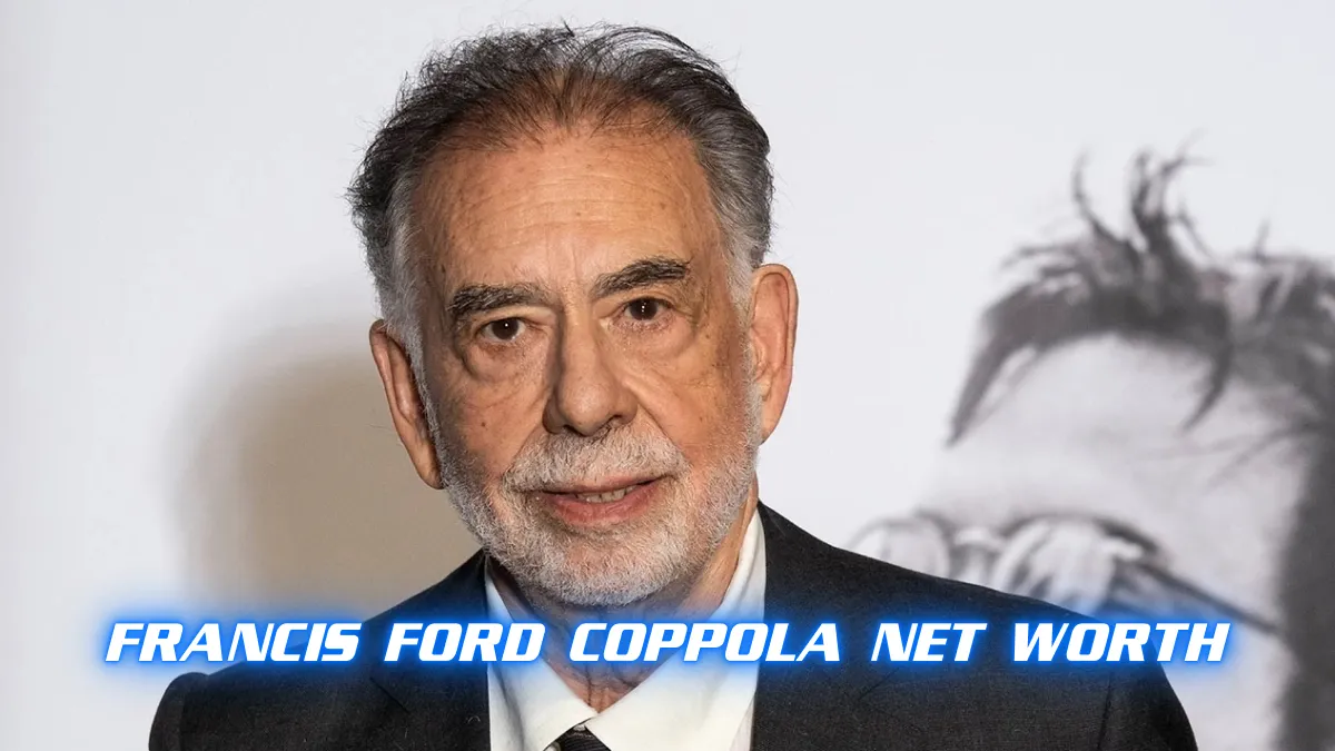 Francis Ford Coppola Net Worth