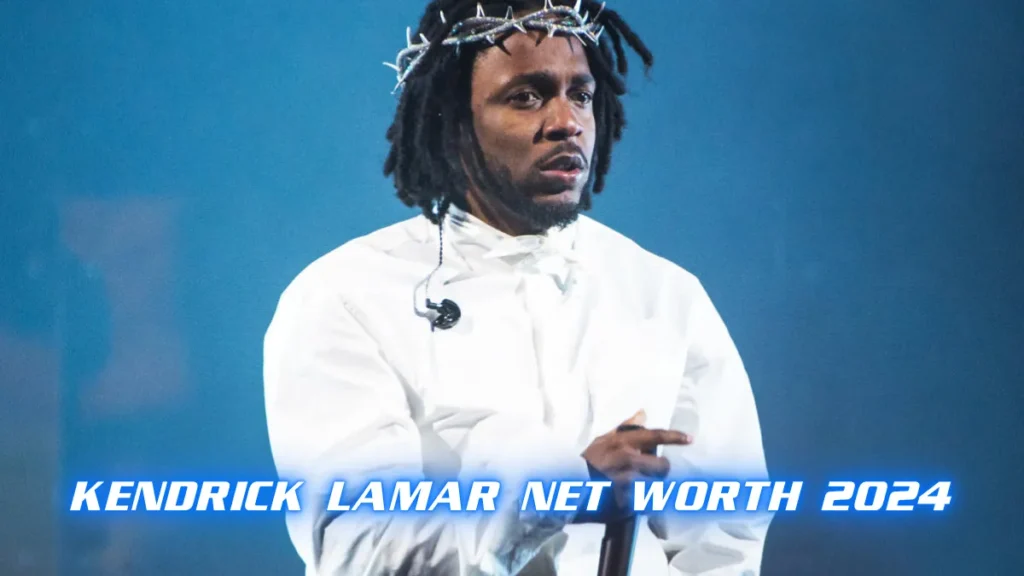 Kendrick Lamar Net Worth 2024