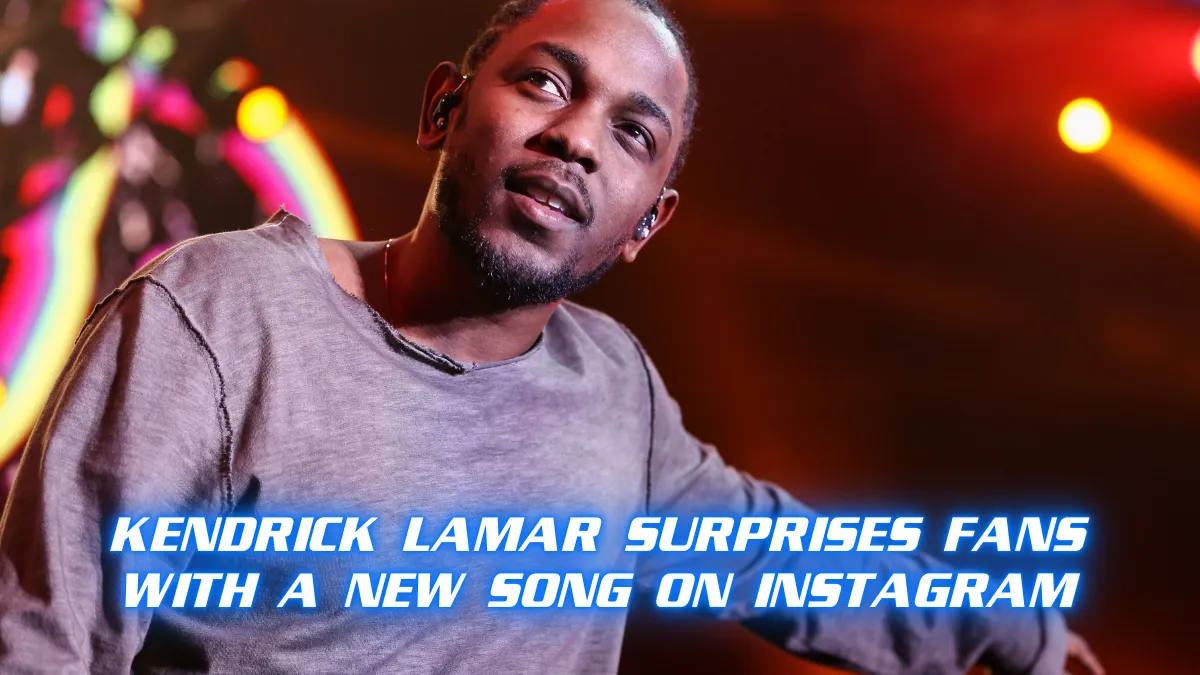 Kendrick Lamar Surprises Fans with a New Song on Instagram