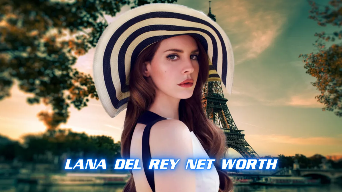 Lana Del Rey Net Worth