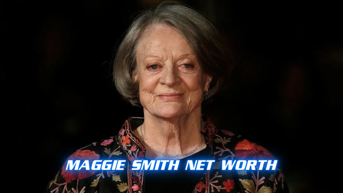 Maggie Smith Net Worth