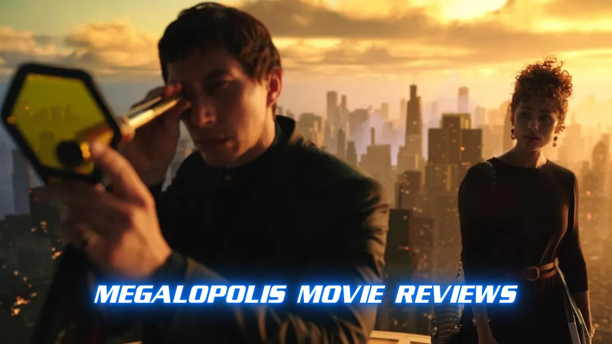 Megalopolis Movie Reviews