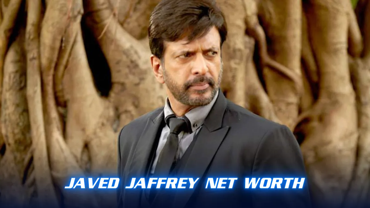 Javed Jaffrey Net Worth