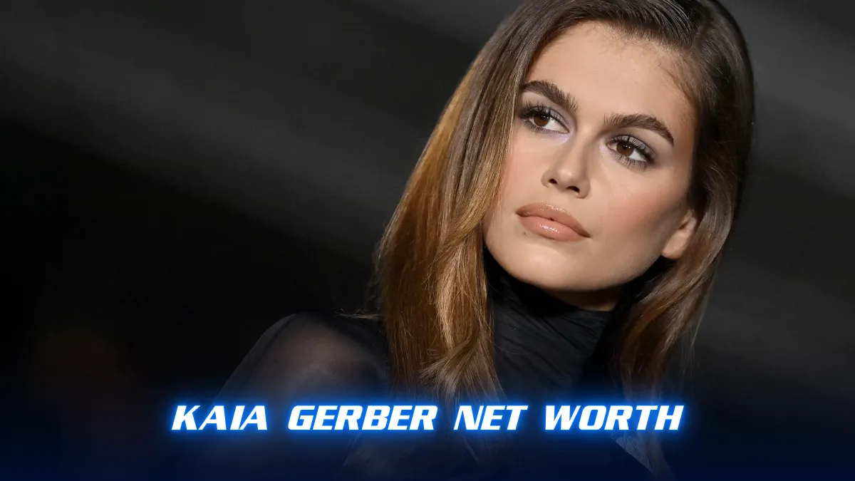 Kaia Gerber Net Worth