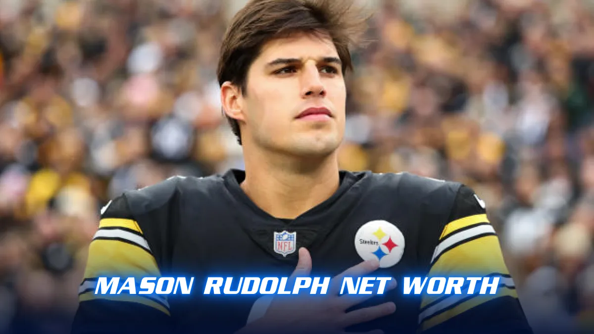 Mason Rudolph Net Worth