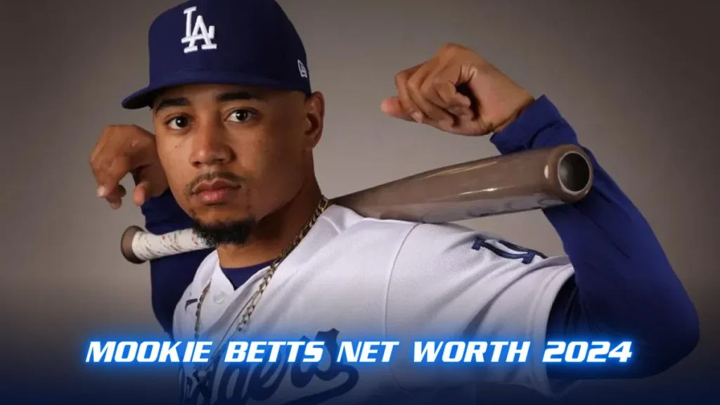 Mookie Betts Net Worth 2024