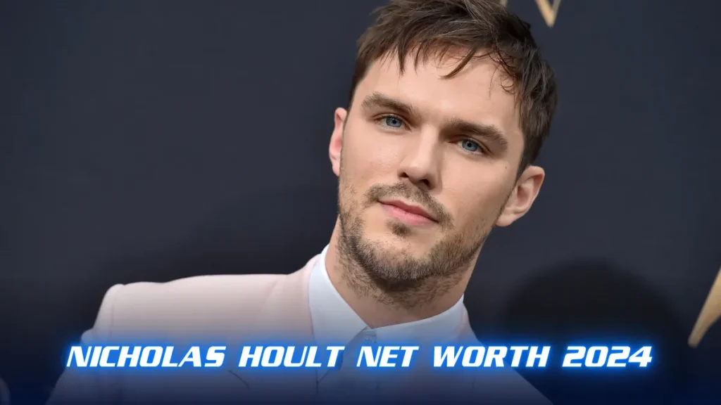 Nicholas Hoult Net Worth 2024