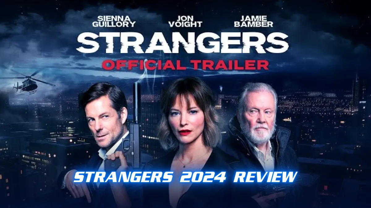 Strangers 2024 Review