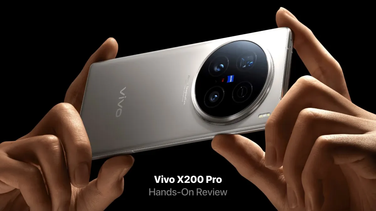 Vivo X200 Pro Hands-On Review